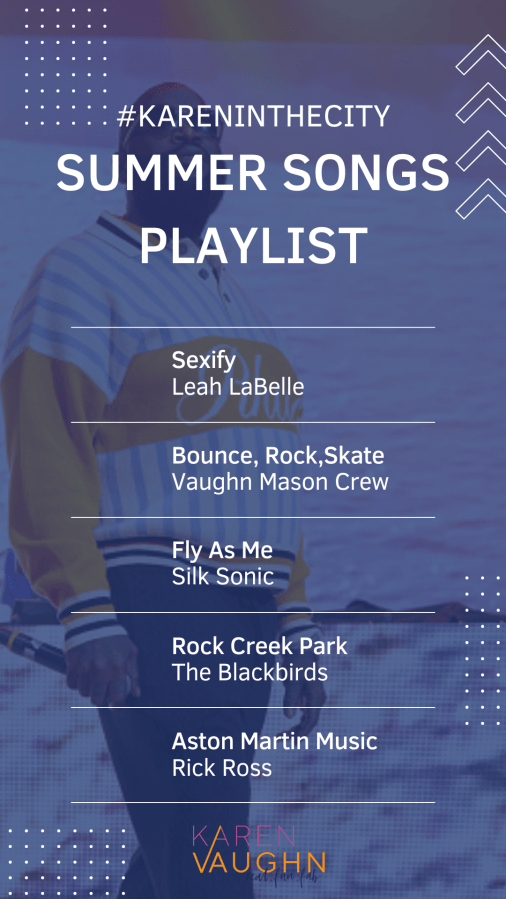 #kareninthecity Summer Songs Playlist 2023