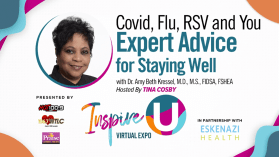 Covid, FLus RSV and You for Inspire you graphic with Tina Cosby