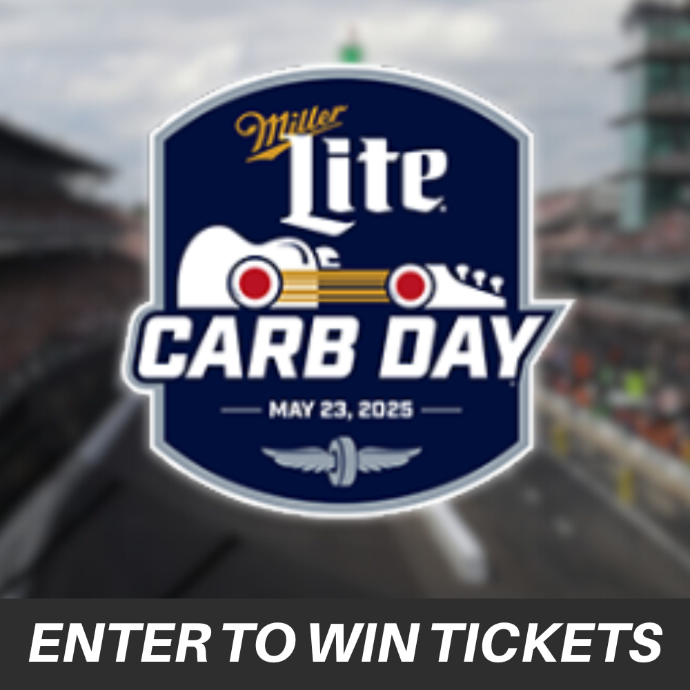 Boxes to enter to win quals, sonsio grand prix, carb day, indy 500